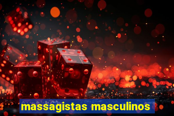 massagistas masculinos